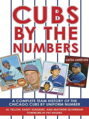 cover image of Cubs by the Numbers: a Complete Team History of the Cubbies by Uniform Number